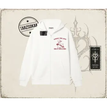 Unisex Sorry Im Late Oversize Unisex Hırka & Çeket Fermuarlı Sweatshirt Beyaz