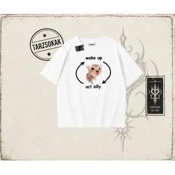 Unisex Wake up Act Silly Oversize Unisex Tişört Beyaz