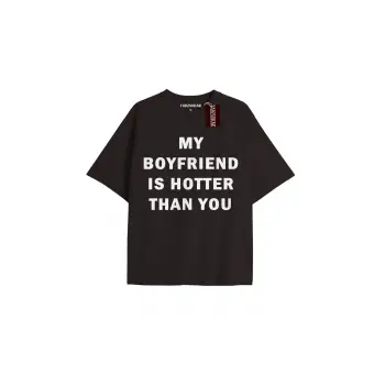 z MY BOYFRIAND IS HOTTER THAN YOU
