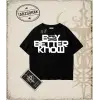 BOY BETTER KNOW Oversize Unisex Tişört