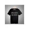 Drama Queen Tişört