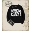 Gotik & Grunge STREETWEAR WHOS CRAZY Bisiklet Yaka Sweatshirt