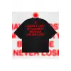 I Never Lose Boxy Fit Oversize Unisex Tshirt – Baskılı Tişört |
