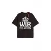 WIR FEIERN Unisex Oversize Yazılı Tshirt SİYAH