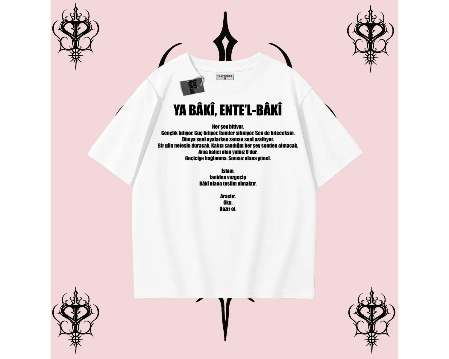 YA BÂKÎ ENTE’L BÂKÎ | Rabbimin 99 İsminden İlham Alan Oversize Unisex Tişört – Manevi Streetwear
