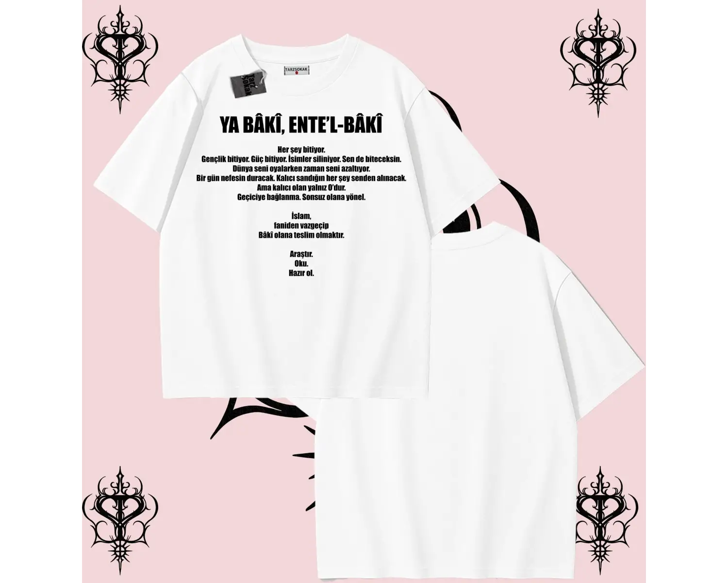 YA BÂKÎ ENTE’L BÂKÎ | Rabbimin 99 İsminden İlham Alan Oversize Unisex Tişört – Manevi Streetwear