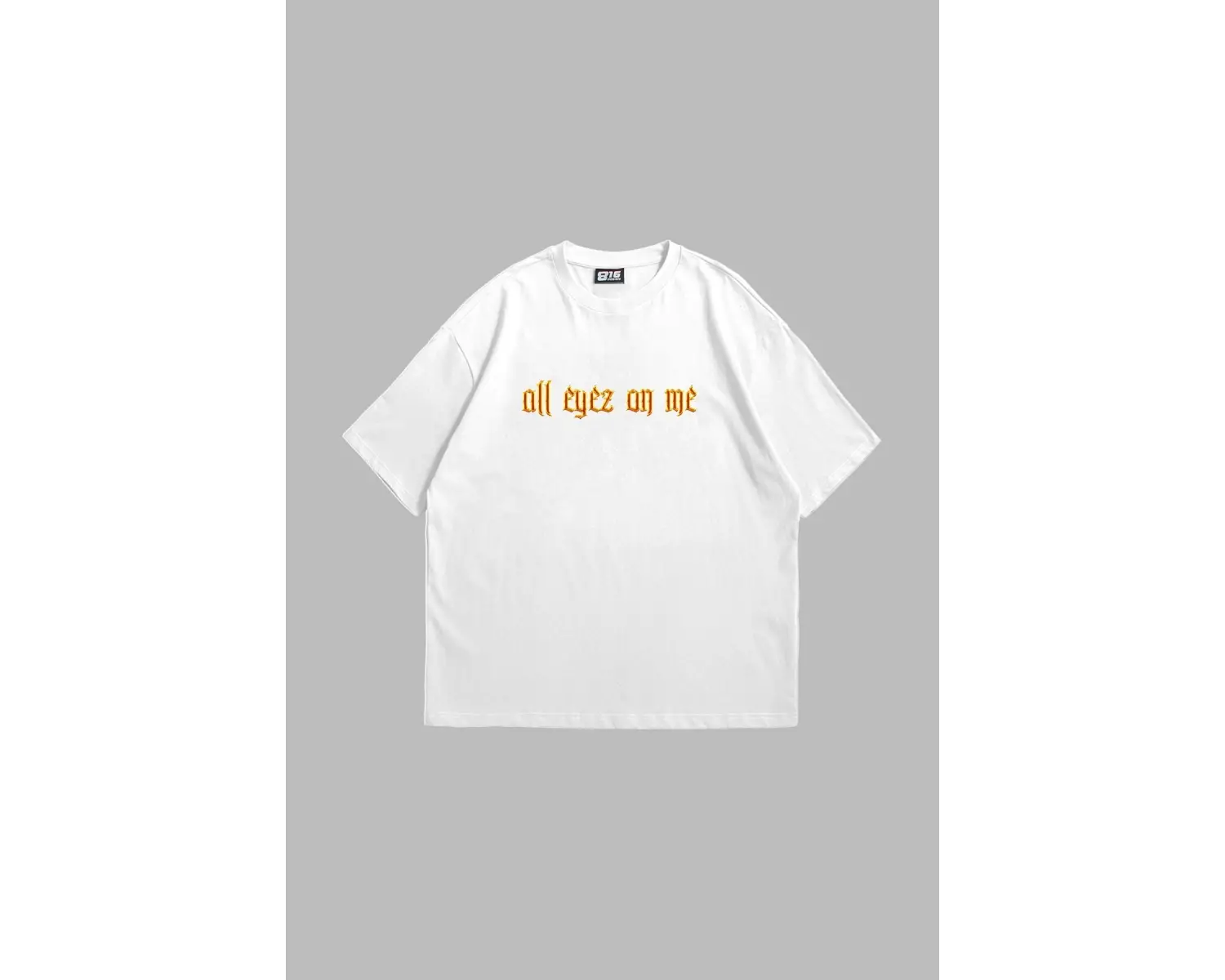 All Eyez On Me Baskılı Oversize Unisex Beyaz