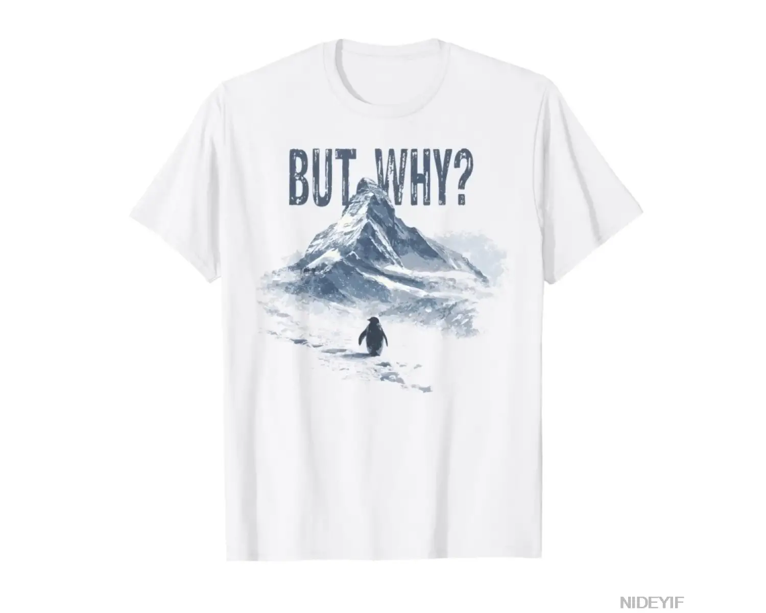 Ama Neden Penguen Dağ Yürüyüşü Meme Tişörtü Erkekler Kadınlar İçin %100 Pamuklu Tişörtler Kıs