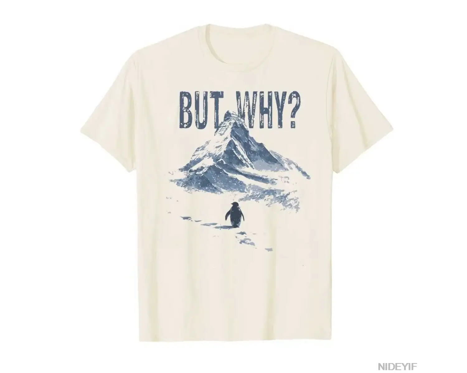 Ama Neden Penguen Dağ Yürüyüşü Meme Tişörtü Erkekler Kadınlar İçin %100 Pamuklu Tişörtler Kıs