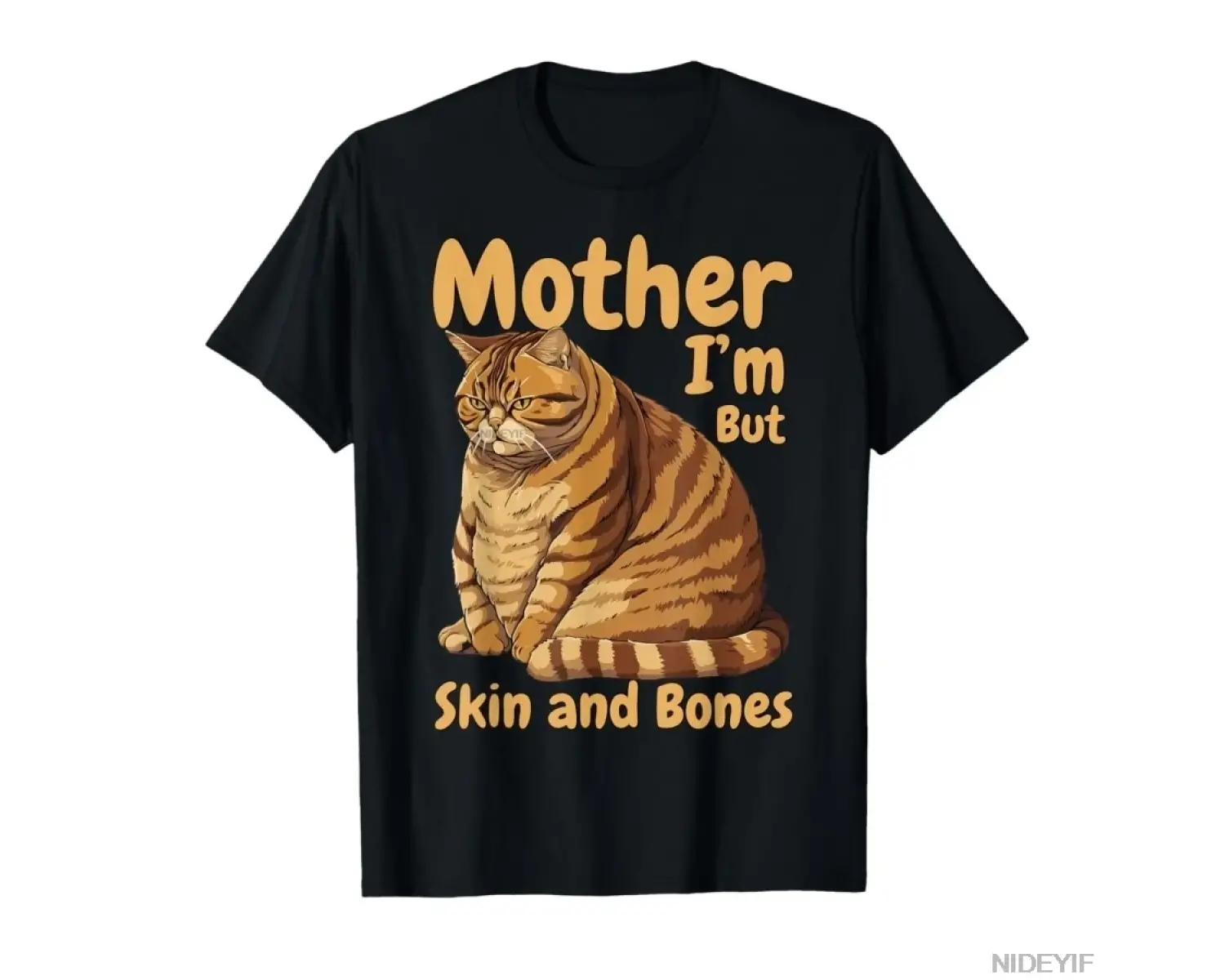 Anne Ben Sadece Deri ve Kemiklerim Var Komik Şişman Kedi Meme Tişörtü Erkekler Kadınlar İçin