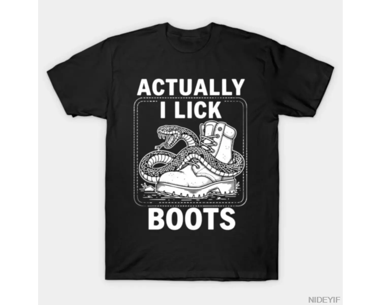 Aslında I Lick Boots Snake Mizah Meme T-shirt Erkekler Kadınlar Için % 100% Pamuk T Shirt Kıs
