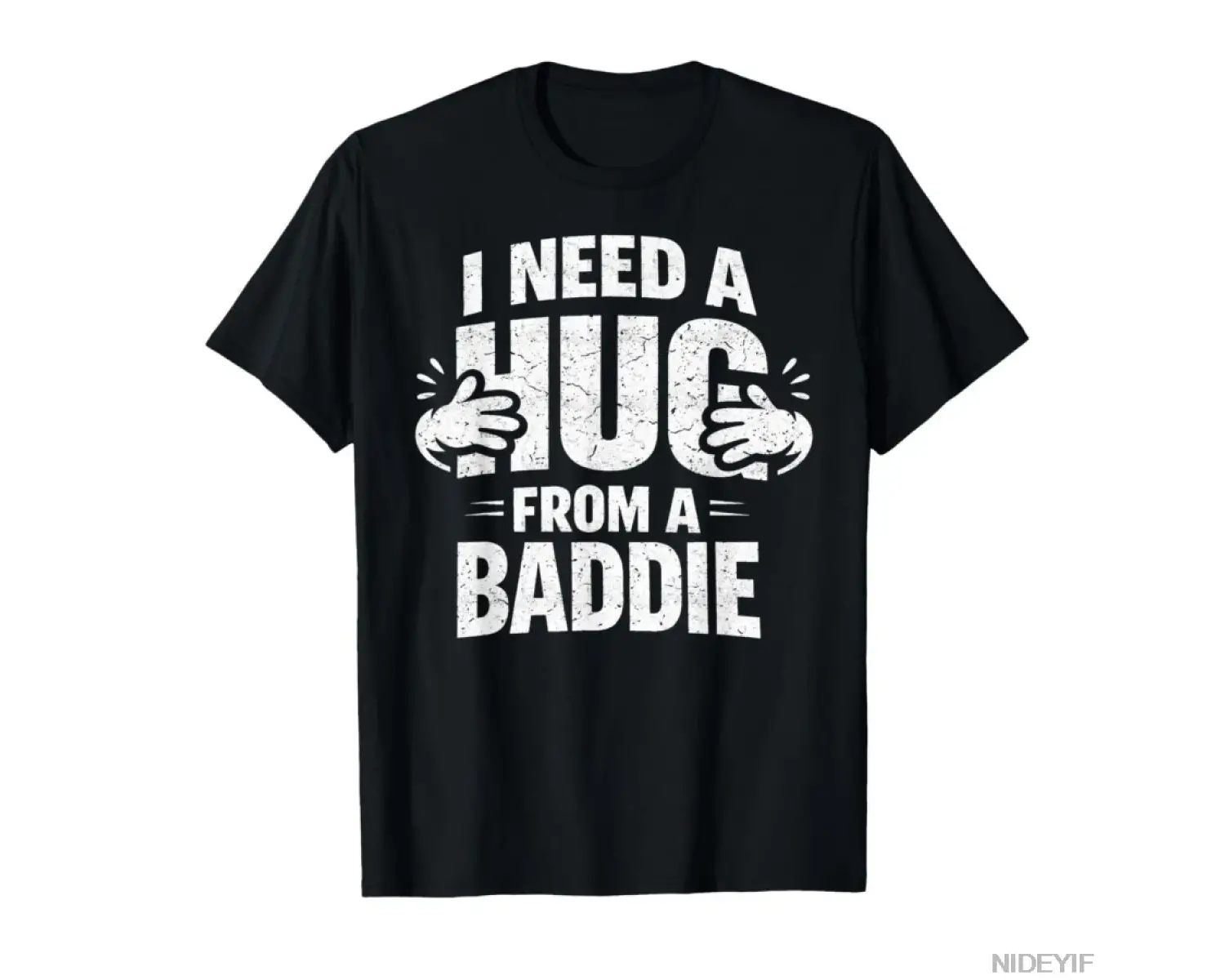 Baddieden Sarılma İstemiyorum Komik Vintage Mizah Meme T-shirt Erkekler Kadınlar Için % 100%