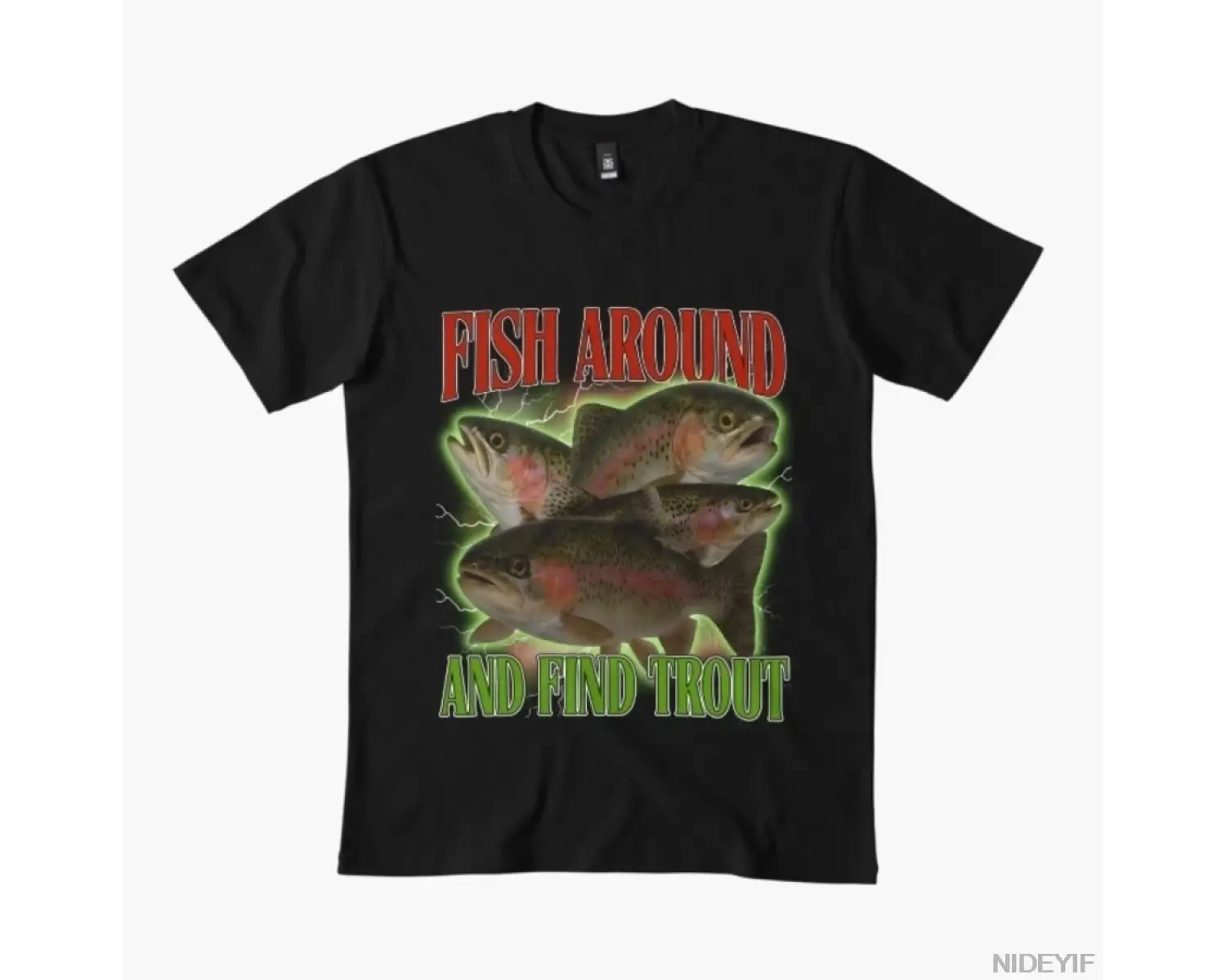 Balık Tutun ve Alabalık Bul Komik Balıkçı Tişörtü Erkekler Kadınlar İçin %100 Pamuklu Tişörtl