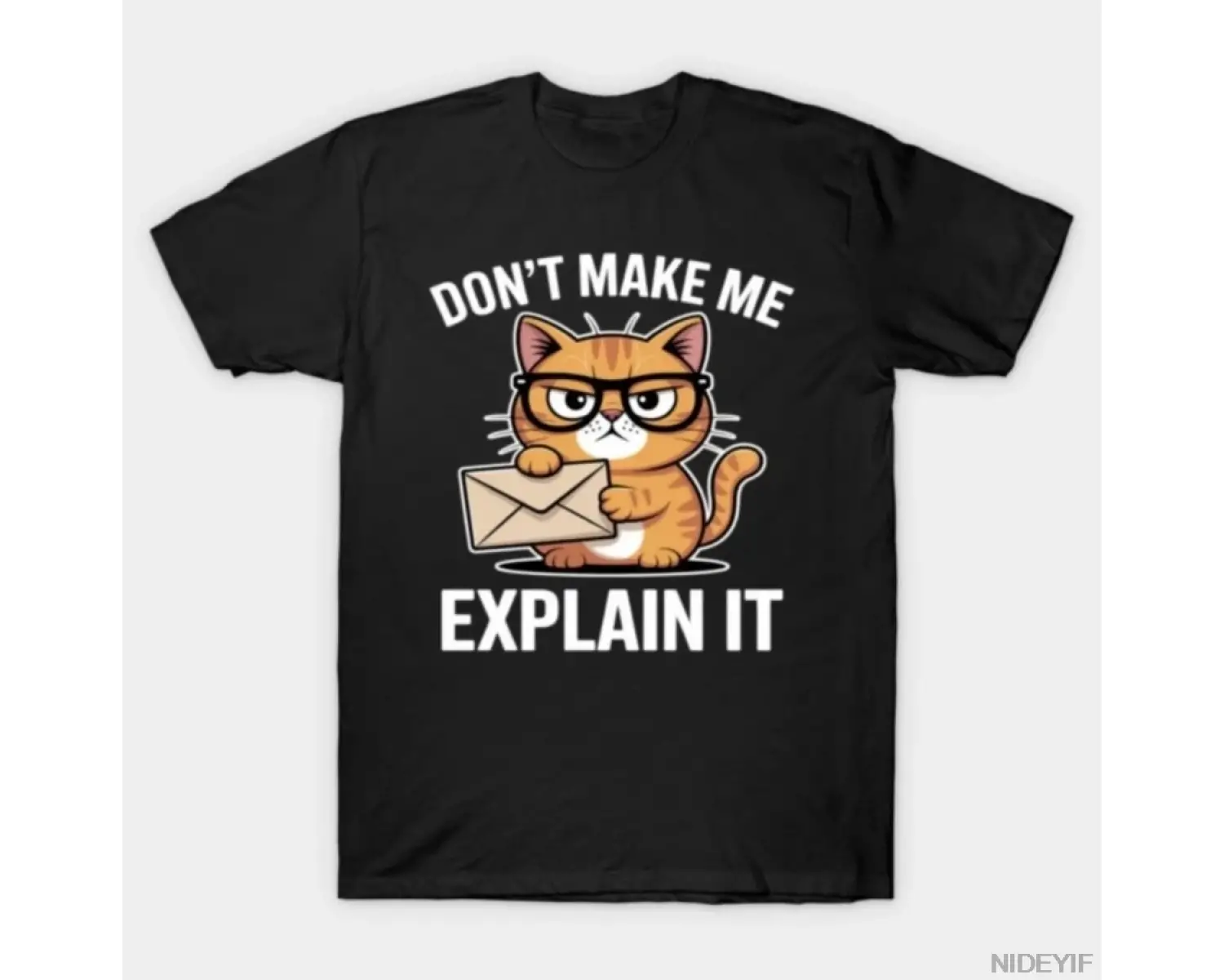 Bana Açıklamayı Yapmamı Sağlama Kedi Tişörtü Erkekler Kadınlar İçin %100 Pamuklu Tişörtler Kı