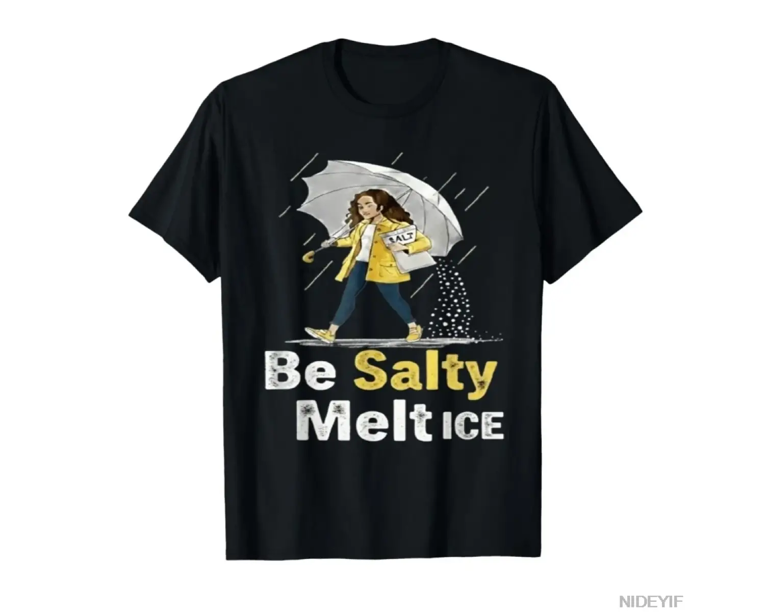 Be Salty Melt ICE Komik Meme T-shirt Erkekler Kadınlar Için % 100% Pamuklu T Shirt Kısa Kollu