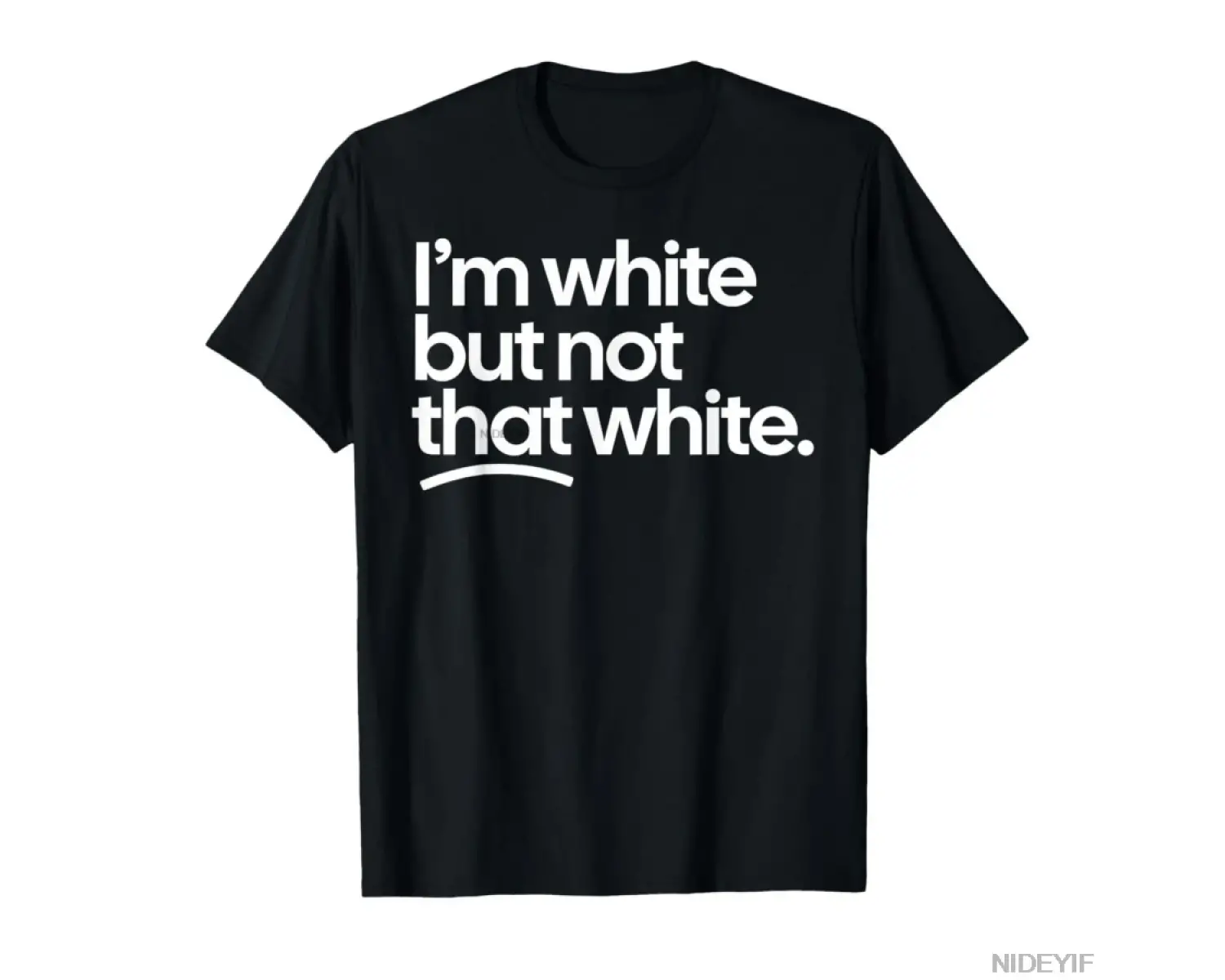 Ben Beyazım Ama O Kadar Beyaz Değilim Komik Meme Alıntılı Tişört Erkekler Kadınlar İçin %100
