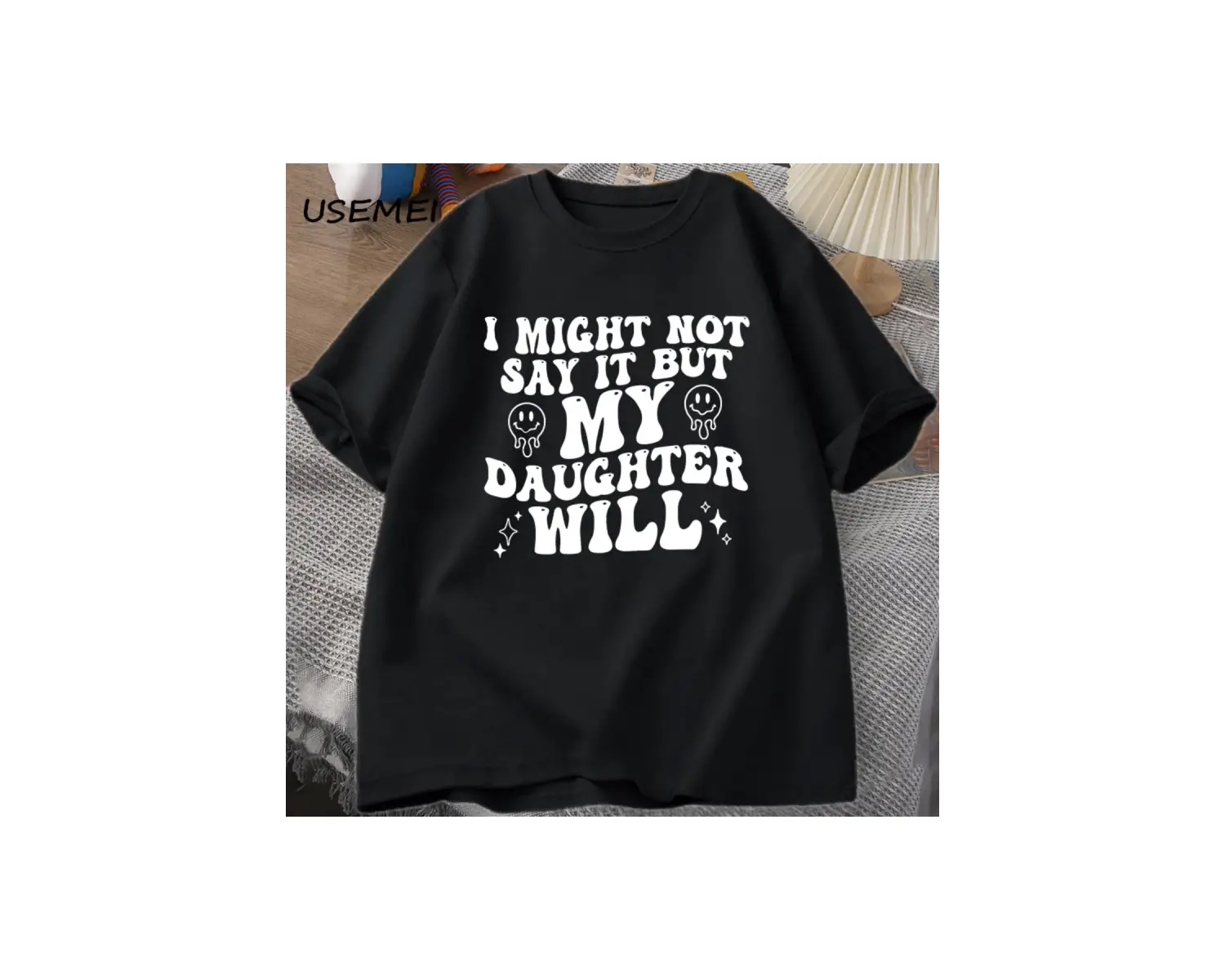 Ben böylece deyin ama kızım olacağım T-shirt komik anne baba T Shirt kadın erkek pamuk baskıl 3082