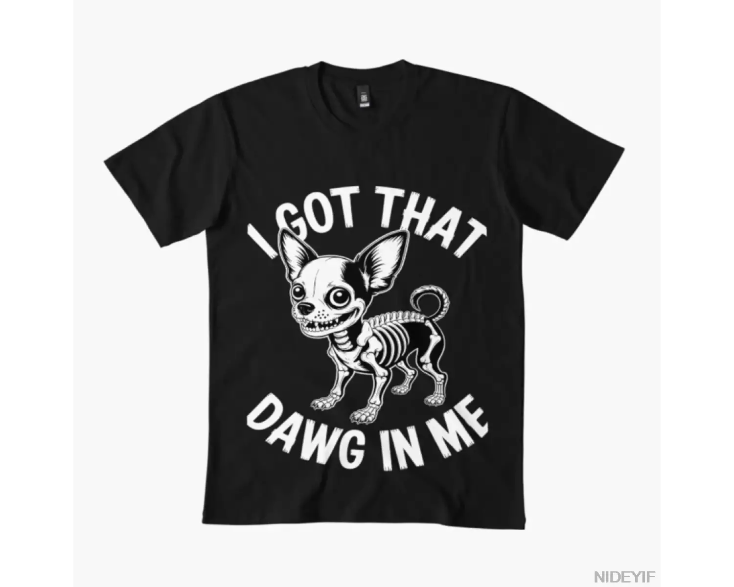 Ben İçimde O Köpeği Var İskelet Chihuahua Komik Viral Köpek Meme Tişörtü Erkekler Kadınlar İç