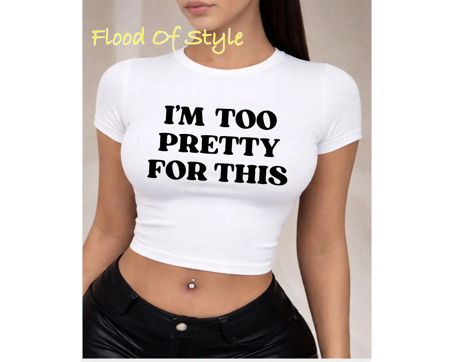 Beyaz Babby Tee ı m too pretty for thıs Özel tasarım