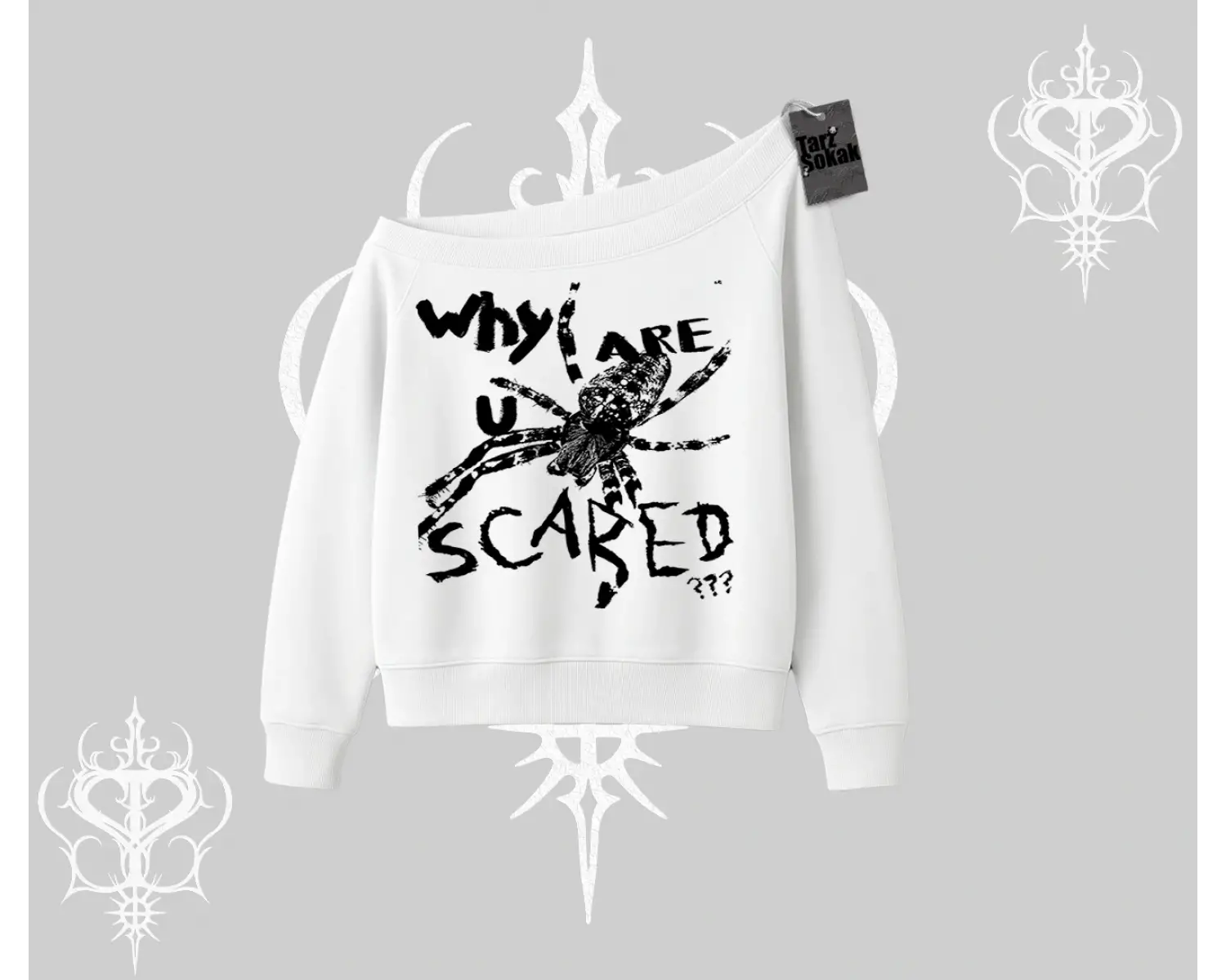 Beyaz Kayık Yaka Sweatshirt Why are u Scared