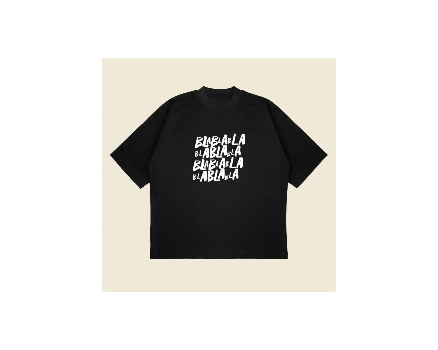 Blablabla Baskılı Oversize Unisex Pamuklu Nefes Alan Kalın Kumaşlı