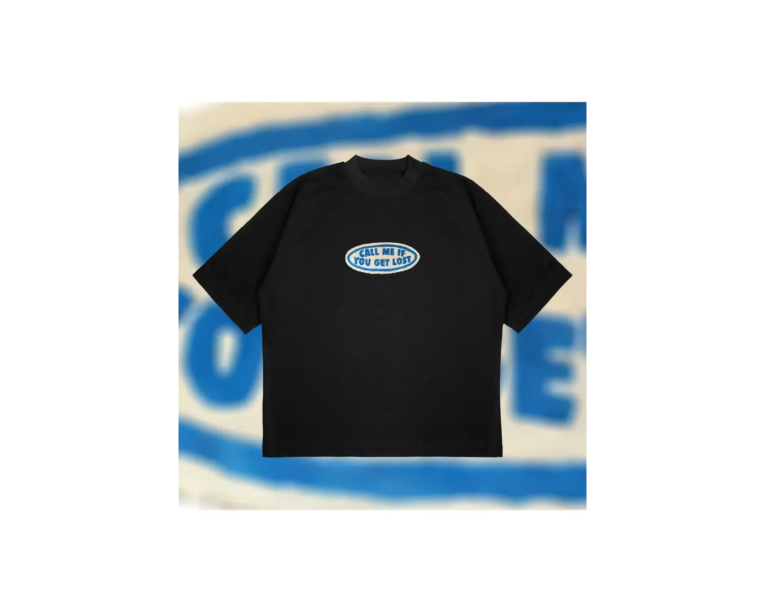 Call Me If You Get Lost Oversize Unisex Pamuklu Nefes Alan Kalın Kumaşlı