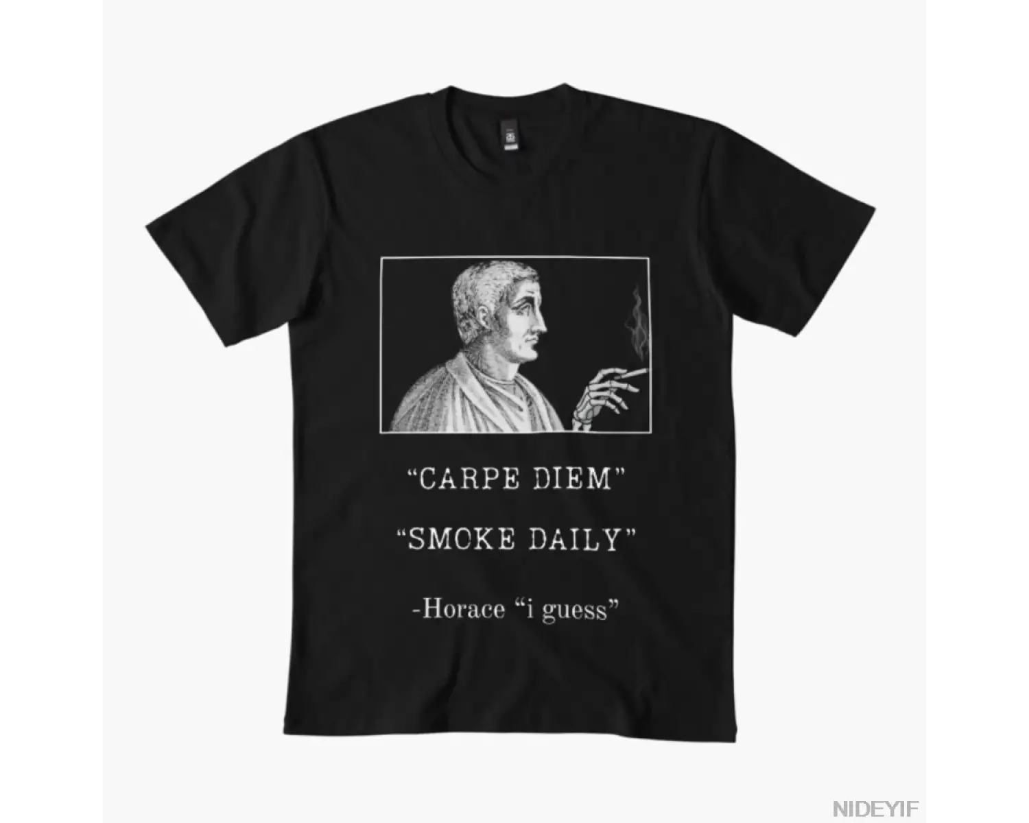 Carpe diem duman günlük parodi T-shirt Erkekler Kadınlar Için % 100% Pamuk T Shirt Kısa Kollu