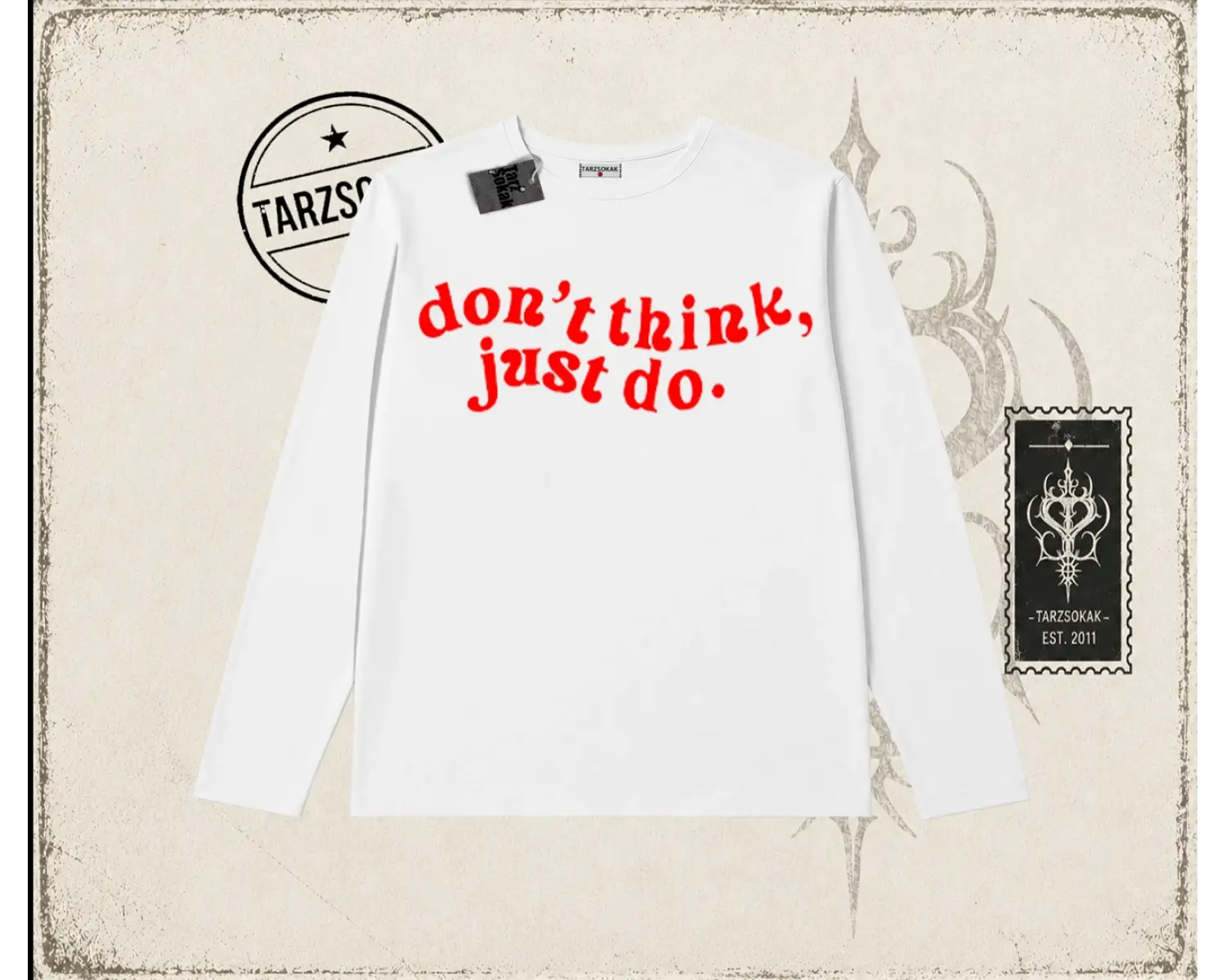 Dont Think Just Do Biskilet Yaka  Long Sleeve Beyaz