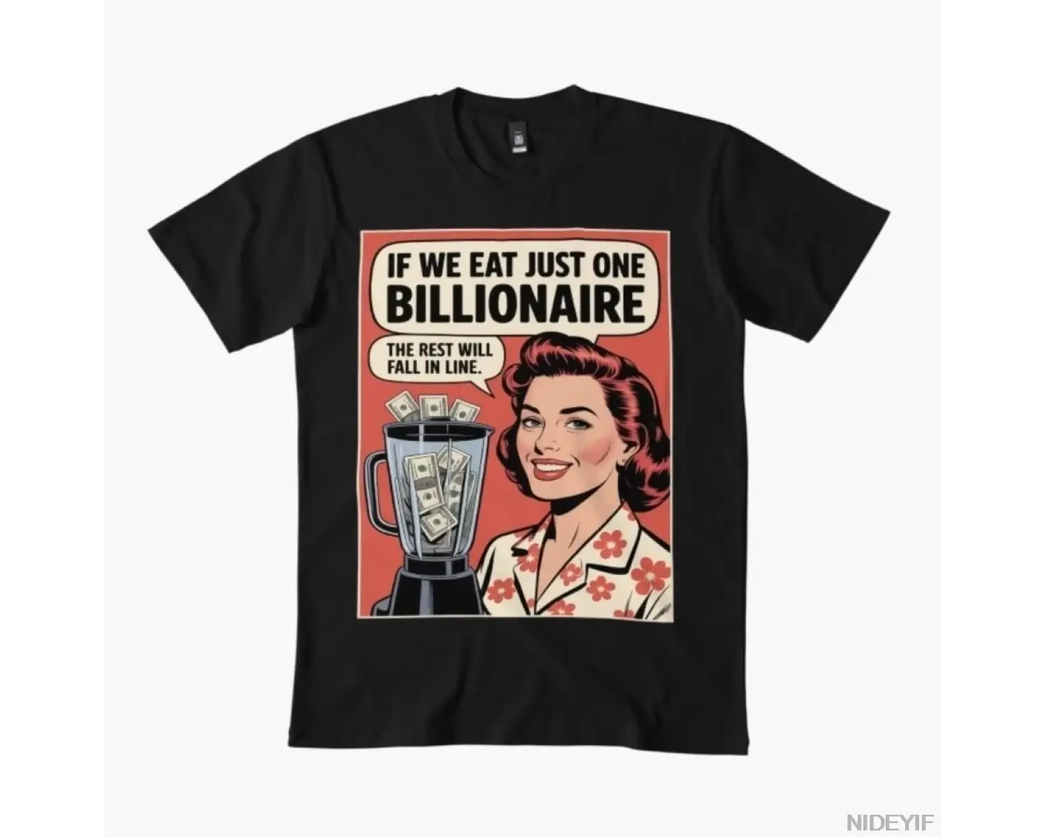 Eğer Bir Milyarder Yiyorsak Gerileri Sıraya Girecek 2 Erkek Kadın Tişörtü %100 Pamuklu Tişört