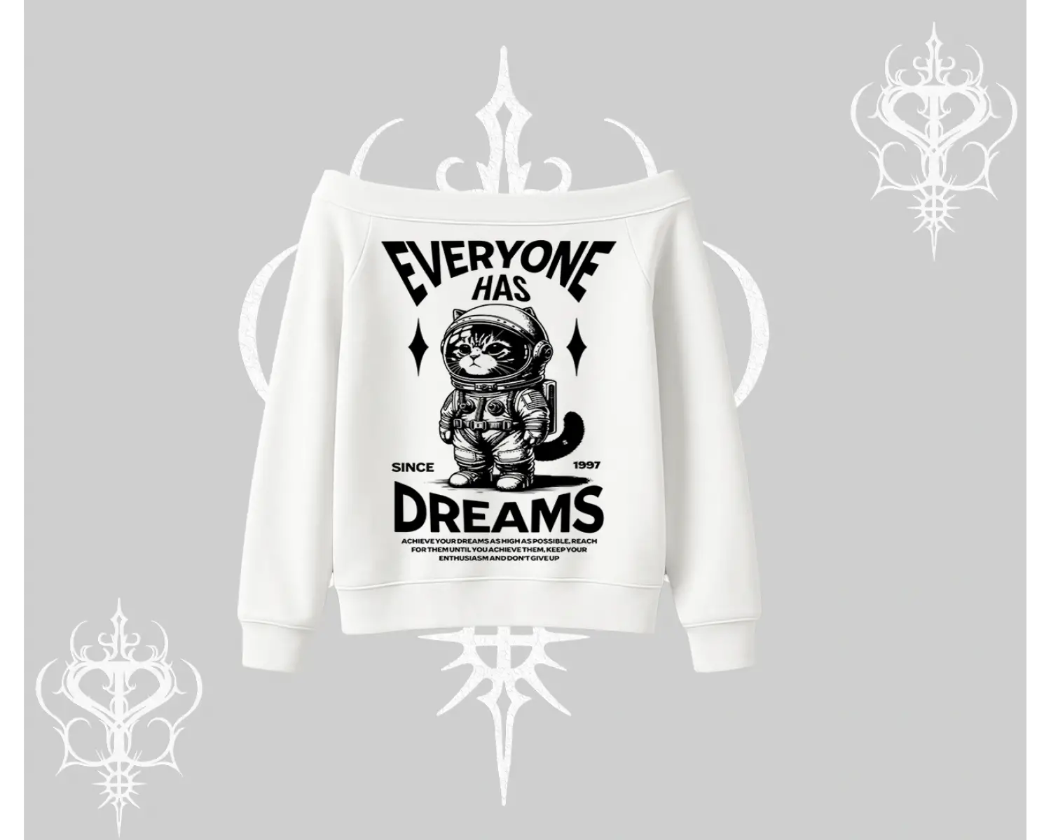 Everyone Has Dreams Yazılı Astronot Kedi Arka Baskılı Kayık Yaka Sweatshirt