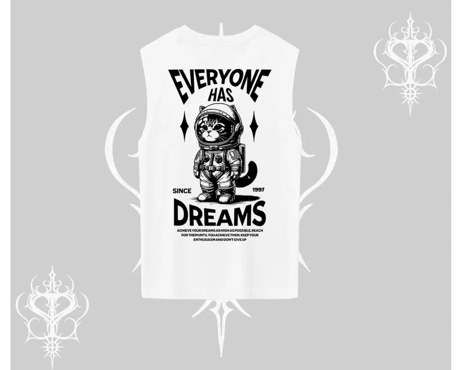 Everyone Has Dreams Yazılı Astronot Kedi Arka Baskılı Kolsuz Tshirt