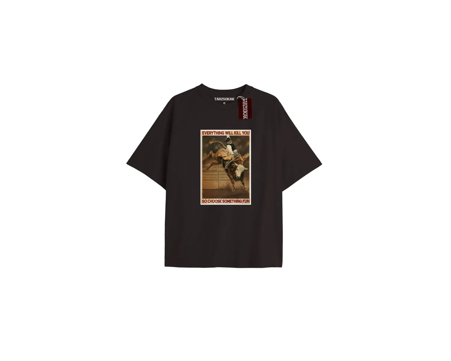 Everythıng wıll kıll you COWBOY 20