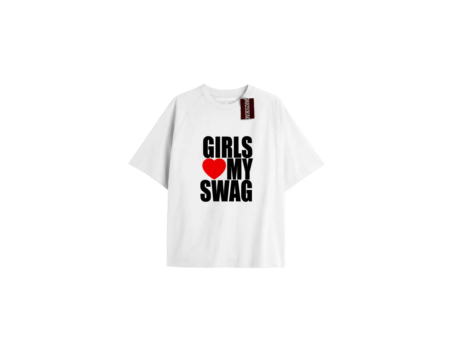 GIRLS LOVE MY SWAG Unisex Oversize Yazılı Tshirt BEYAZ