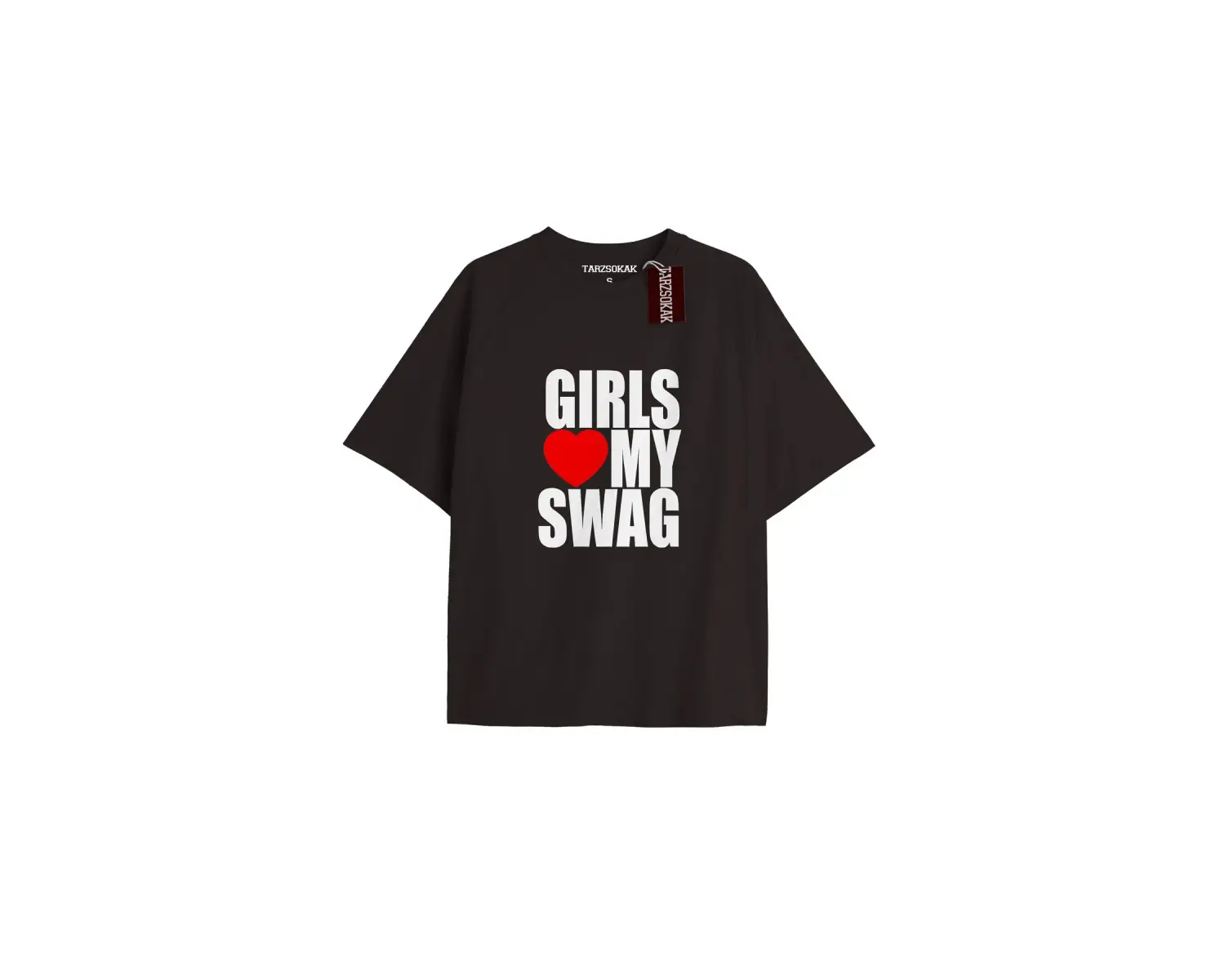 GIRLS LOVE MY SWAG Unisex Oversize Yazılı Tshirt SİYAH
