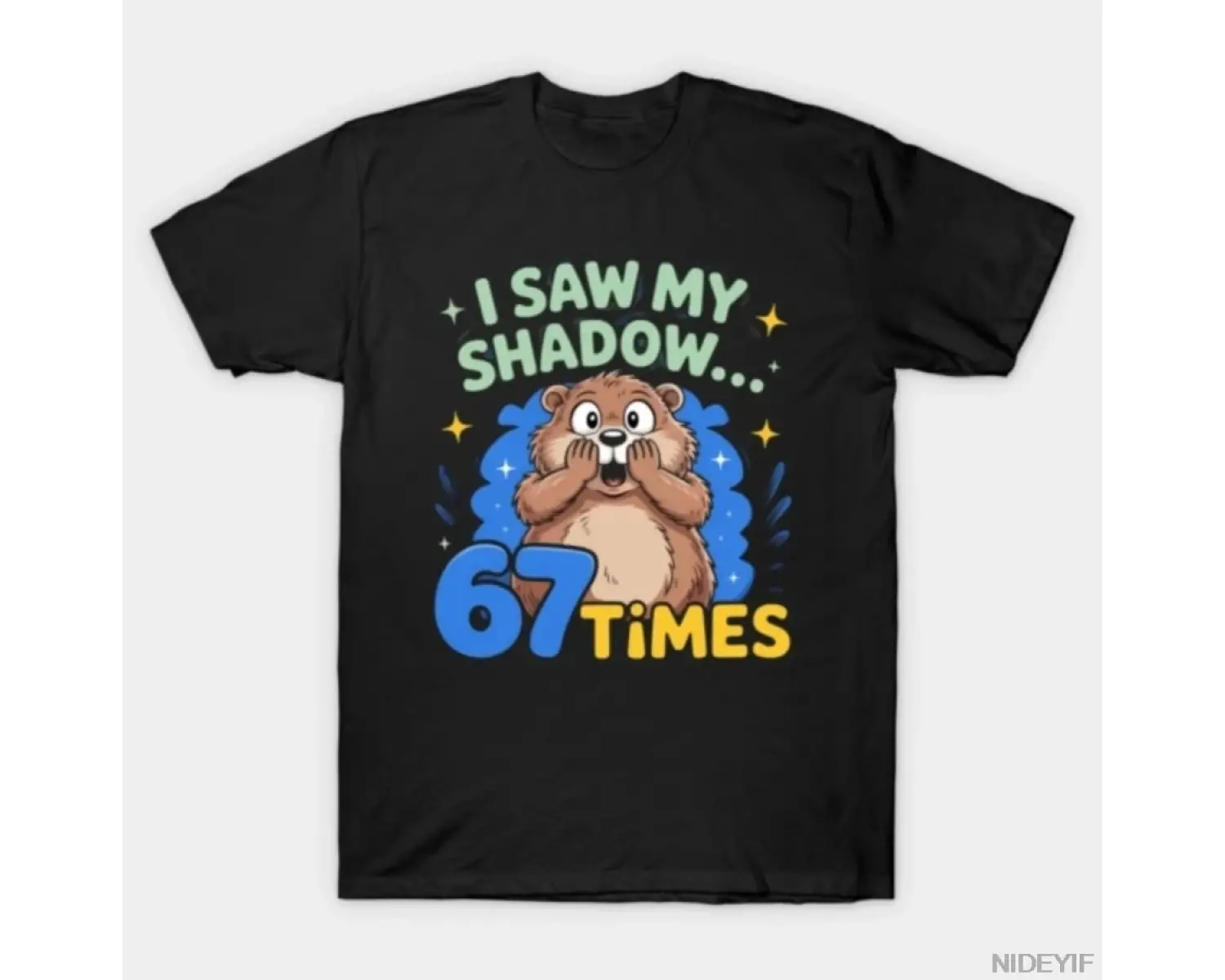 Groundhog Day Komik 67 Meme T-shirt Erkekler Kadınlar Için % 100% Pamuk T Shirt Kısa Kollu Üs