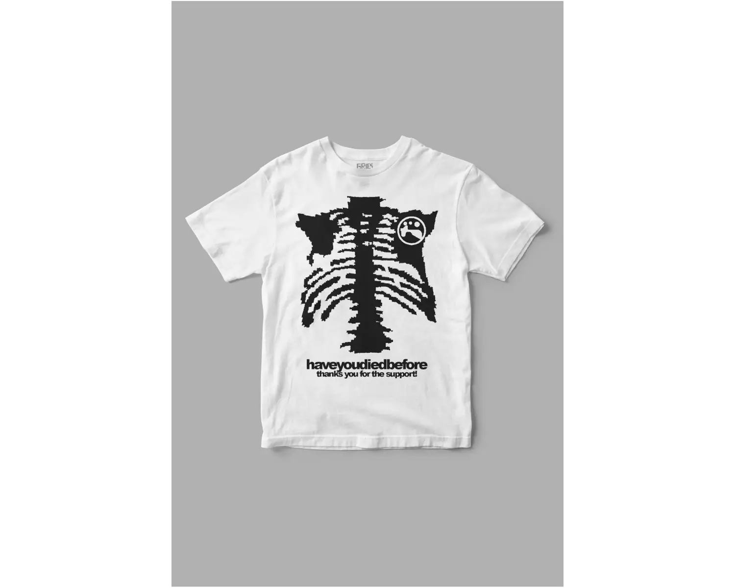 Have You Died Before Chest Baskılı Tişört