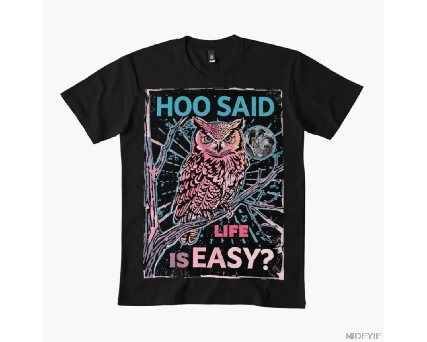 Hoo Said Life Is Easy Komik Baykuş Meme Tişörtü Erkekler Kadınlar İçin %100 Pamuklu Tişörtler