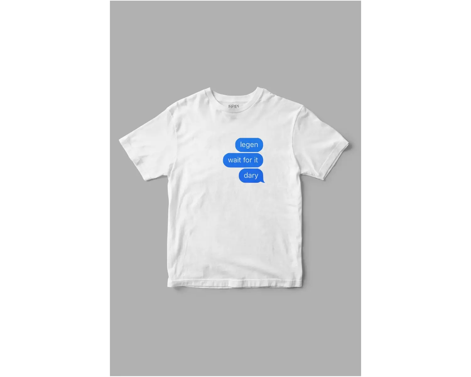 How I Met Your Mother Hımym Legen wait for it dary legendary Baskılı Tişört