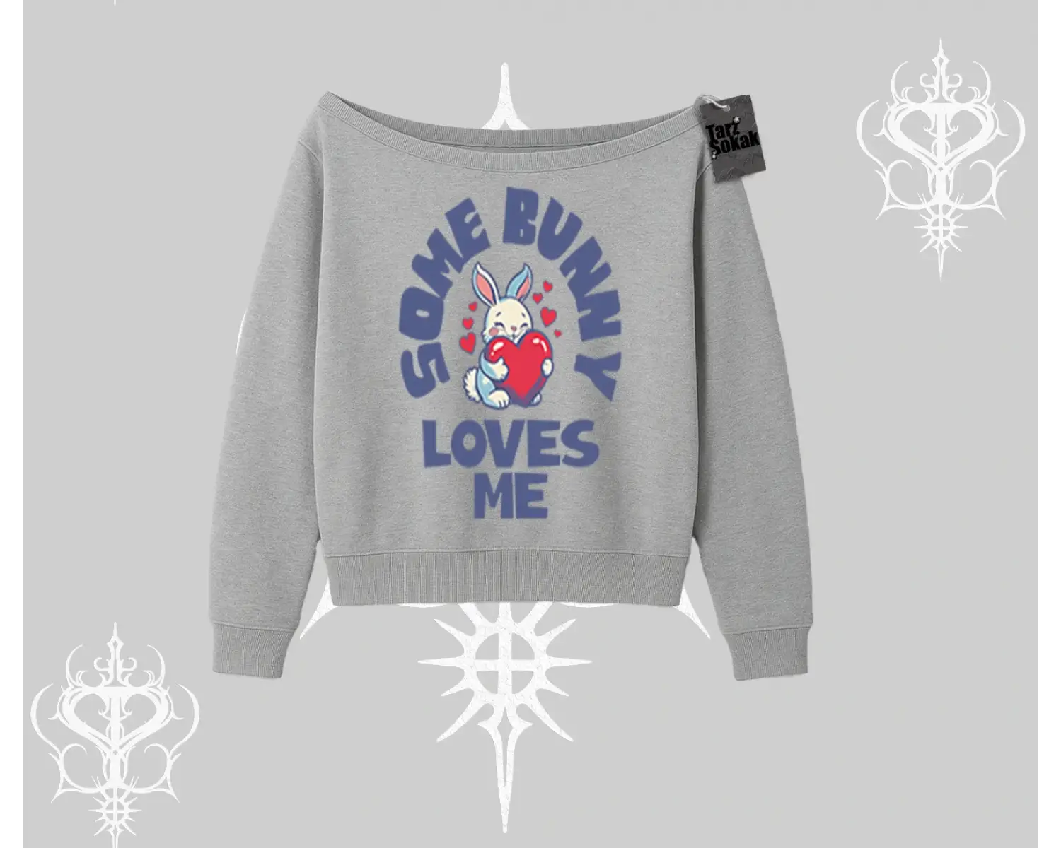 Kayık Yaka Sweatshirt Sevimli Tavşan Some Bunny Loves Me Baskılı