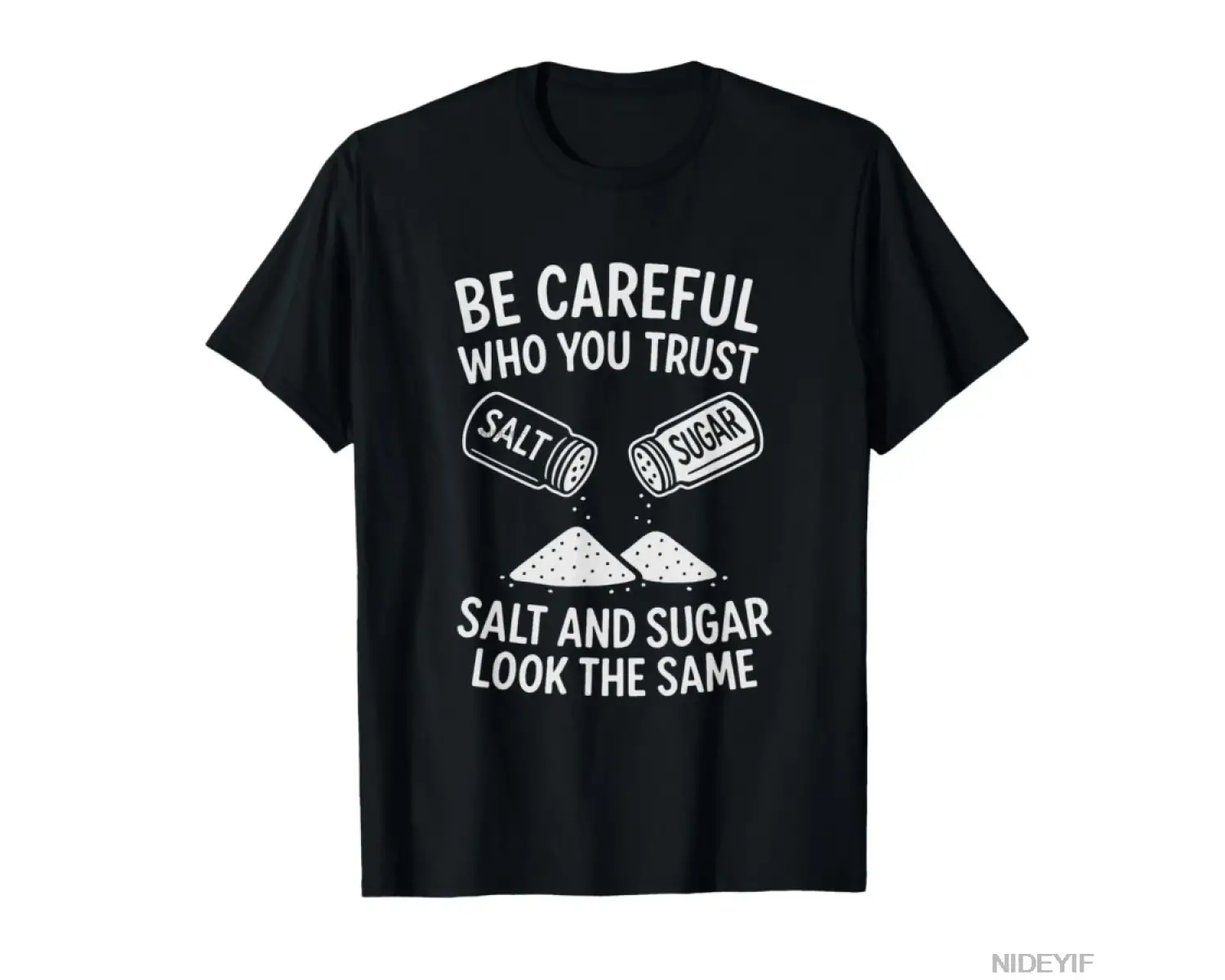 Kiminle Güveneceğinizi Dikkatli Olun Komik Hayat Dersi Erkekler Kadınlar İçin Tişört %100 Pam