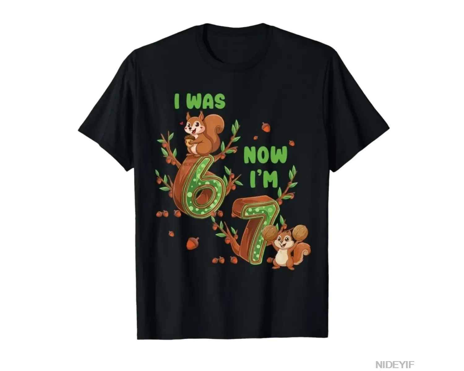 Komik Şimdi Altı Yaşındayım Artık Yedi Vardım Sincap 67 Meme 7. Yaş Günü Tişörtü Erkek Kadın