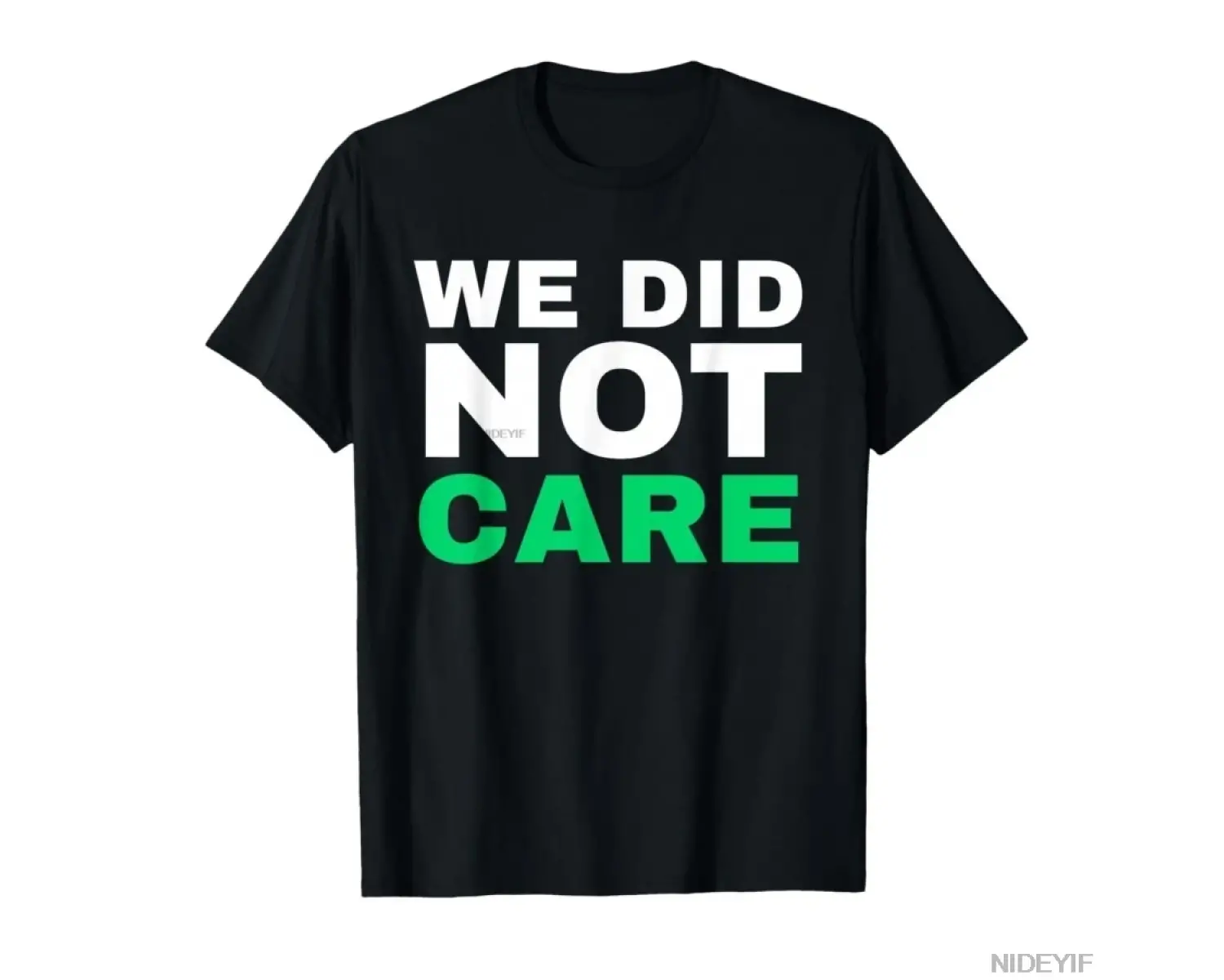 Komik We Did Not Care Meme Alıntı Erkekler Kadınlar İçin %100 Pamuklu Tişörtler Kısa Kollu Üs