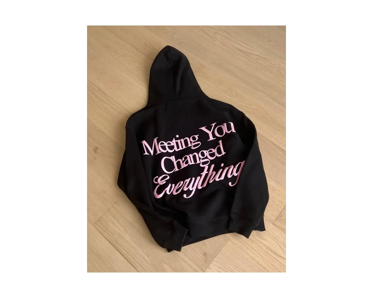 Meetıng you changed ünisex hoodie