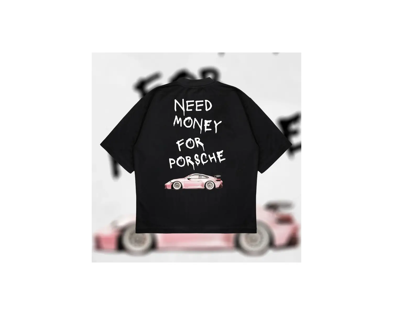 Need Money For Porsche Oversize Unisex Pamuklu Nefes Alan Kalın Kumaşlı