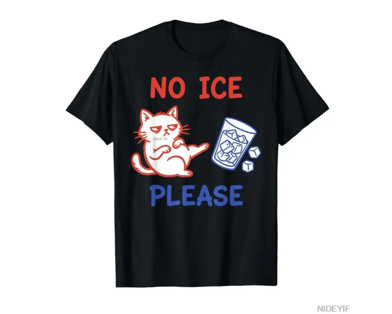 No Ice Lütfen Komik Kedi Meme T-shirt Erkekler Kadınlar Için % 100% Pamuklu T Shirt Kısa Koll