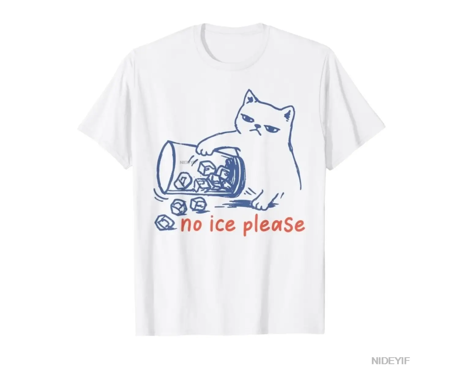 No Ice Lütfen Komik Kedi Meme T-shirt Erkekler Kadınlar Için % 100% Pamuklu T Shirt Kısa Koll