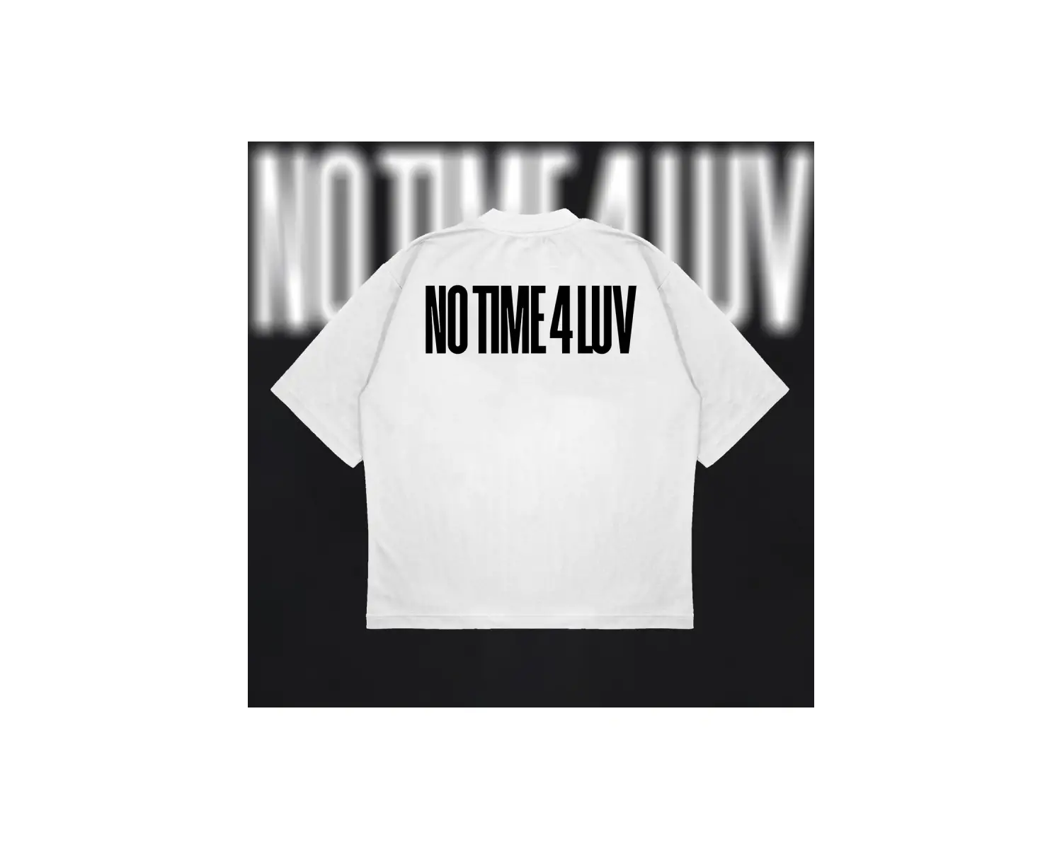No Time 4 Luv Oversize Unisex Pamuklu Nefes Alan Kalın Kumaşlı