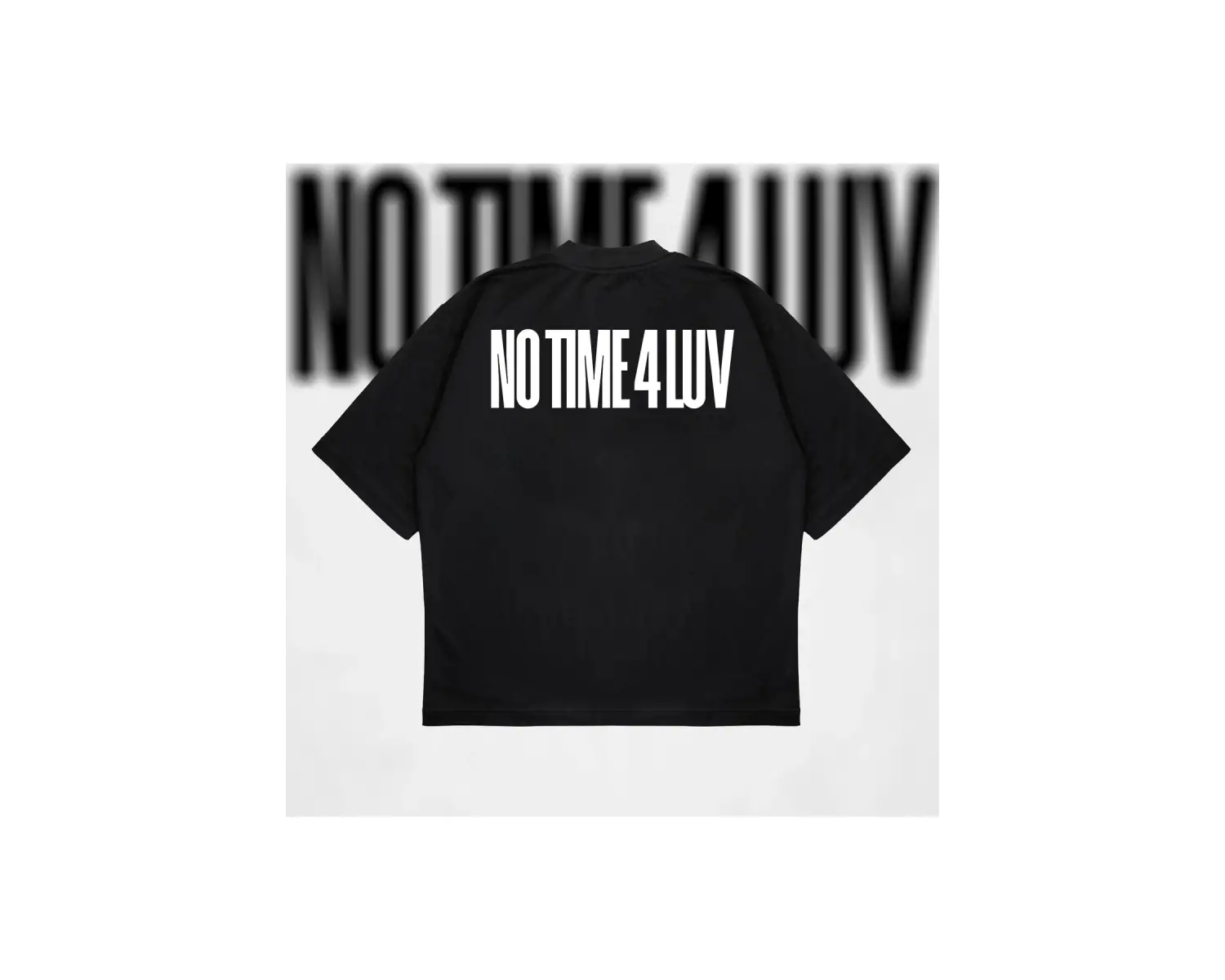 No Time 4 Luv Oversize Unisex Pamuklu Nefes Alan Kalın Kumaşlı