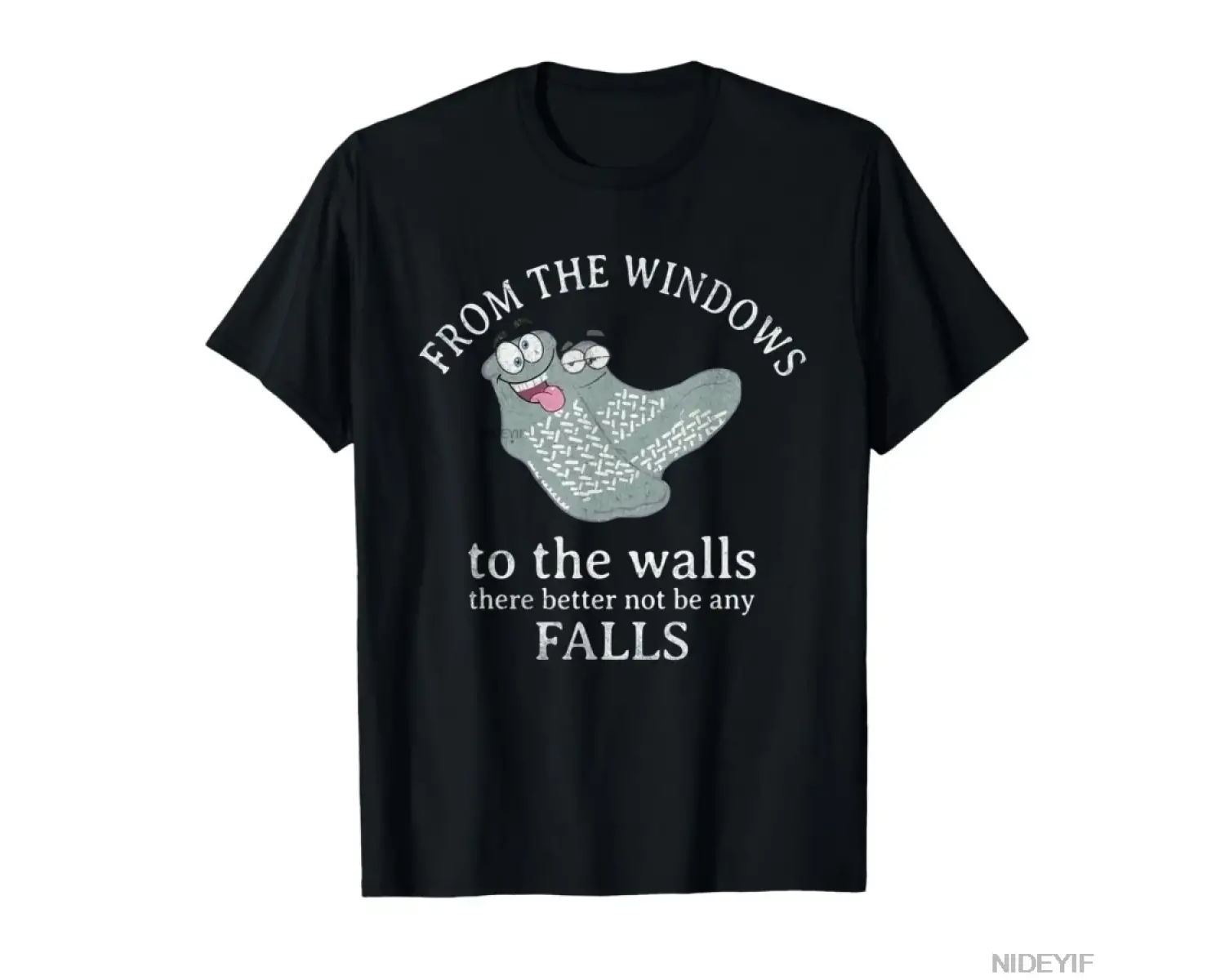 Pencerelerden Duvarlara Kadar Herhangi Bir Düşmeyi Olmaması Gerekiyor Tişört Erkekler ve Kadı