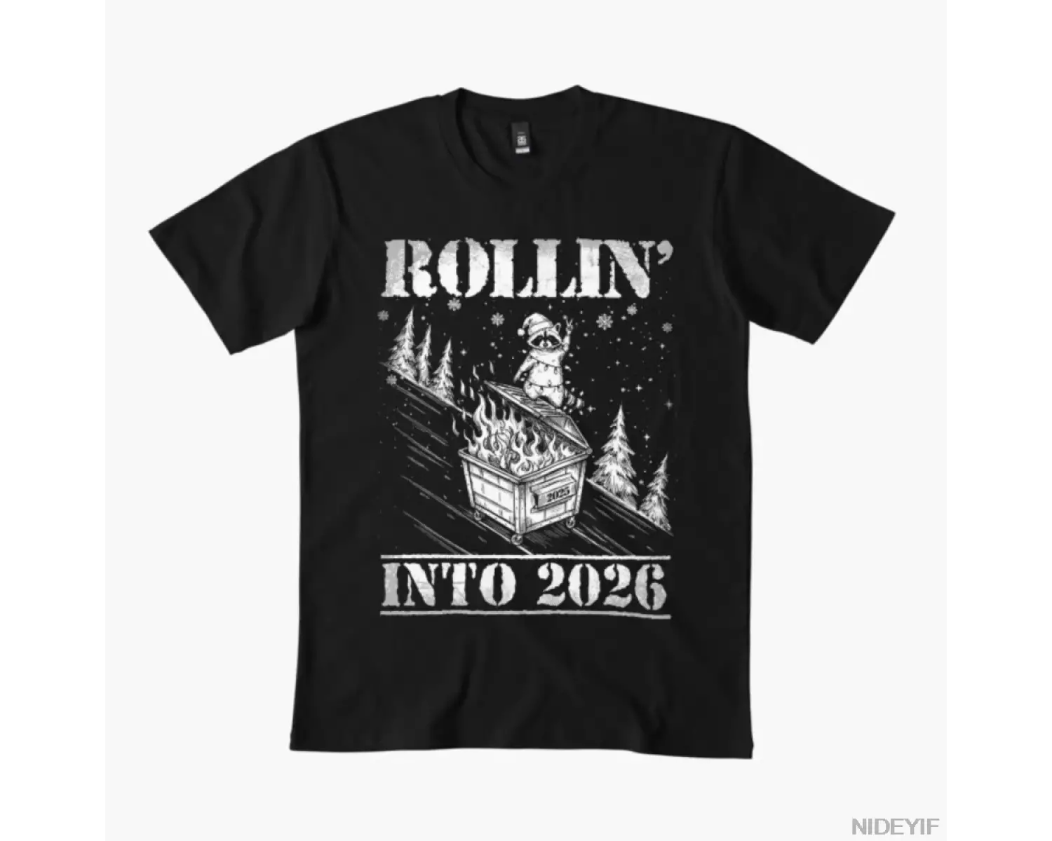 Rollin Into 2026 Komik Rakun Çöp Kutusu Yangın Sanatı T-shirt Erkekler Kadınlar Için % 100%